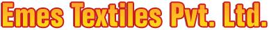 Emes Textiles Pvt Ltd