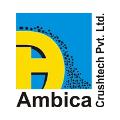 Ambica Crushtech Pvt Ltd